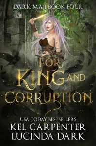 king corruption, kel carpenter