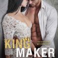 king maker terri e laine
