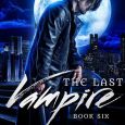 last vampire 6 ra steffan