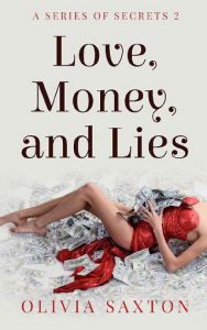 love money, olivia saxton