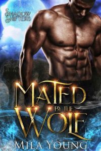 mated wolf, mila young