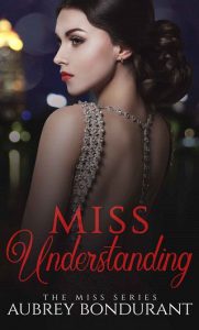miss understanding, aubrey bondurant