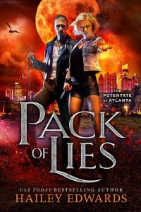pack lies, hailey edwards