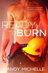ready burn, mandy michelle