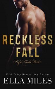 reckless fall, ella miles