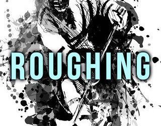 roughing sarah hegger