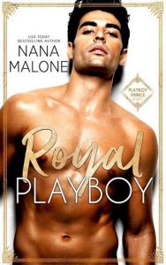 royal playboy, nana malone