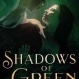 shadows green tessa carr