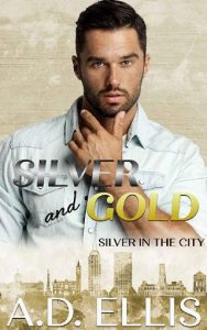silver gold, ad ellis