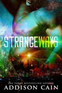 strangeways, addison cain