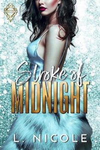 stroke midnight, l nicole