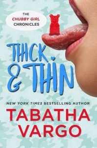 thick thin, tabatha vargo