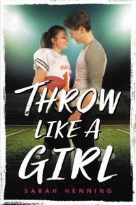 throw like girl, sarah henning