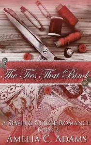 ties that bind, amelia c adams
