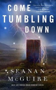 tumbling down, seanan mcguire