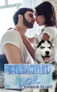 unleashed love, ember flint