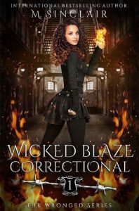 wicked blaze, m sinclair