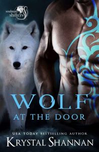 wolf at door, krystal shannan