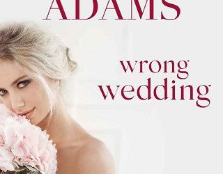 wrong wedding noelle adams