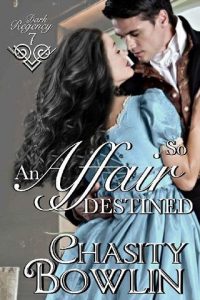 affair destined, chasity bowlin