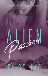alien passion, elise jae