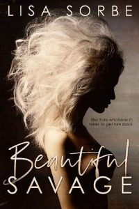 beautiful savage, lisa sobre