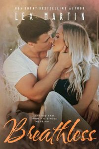 breathless, lex martin