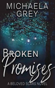 broken promises, michaela grey