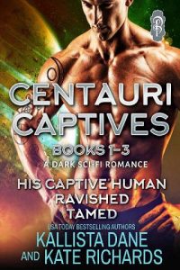 centauri captives, kallista dane