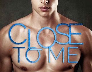 close to me monica murphy