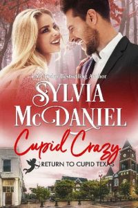 cupid crazy, sylvia mcdaniel