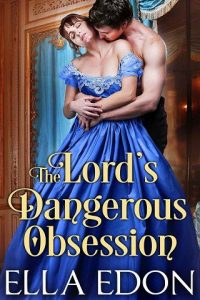 dangerous obsession, ella edon