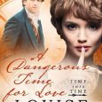 dangerous time louise allen