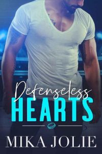 defenseless hearts, mika jolie