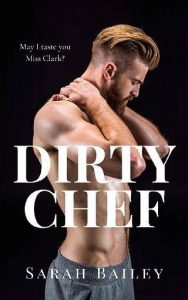 dirty chef, sarah bailey