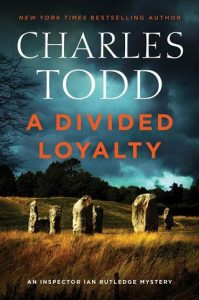divided loyalty, charles todd