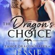 dragon's choice