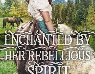 enchanted rebellious carol colyer