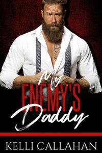 enemy's daddy, kelli callahan