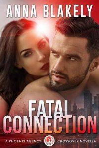 fatal connection, anna blakely