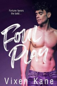 foul play, vixen kane