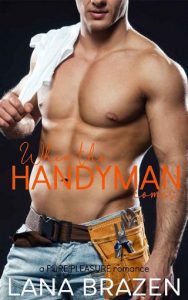 handyman, lana brazen