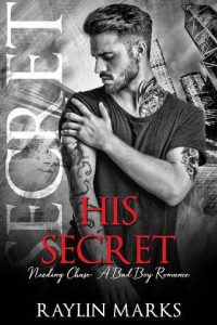 his secret, raylin marks