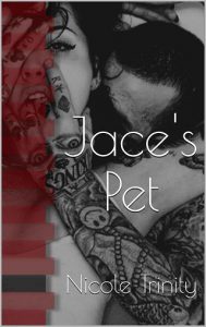 jace's pet, nicole trinity