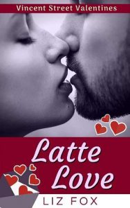 latte love, liz fox