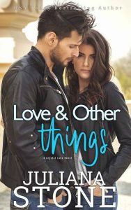 love other things, juliana stone