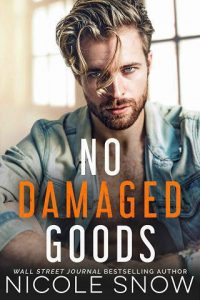 no damaged goods, nicole snow