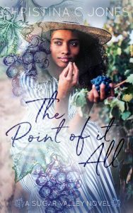 point of it, christina c jones