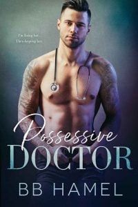 possessive doctor, bb hamel