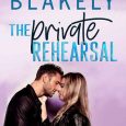 private rehearsal lauren blakely